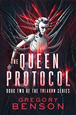 The Queen Protocol: Tolagon Series Book 2